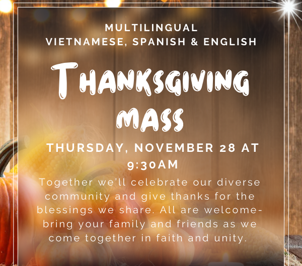 Thanksgiving Mass 9:30AM