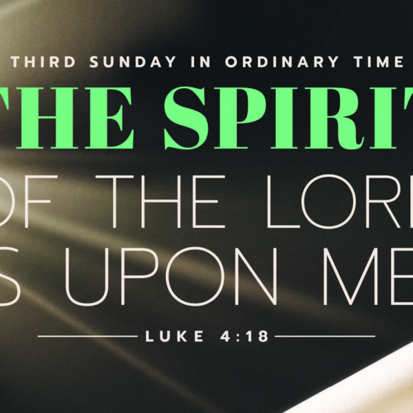 Father Duc’s Weekly Reflection- Jan. 26, 2025