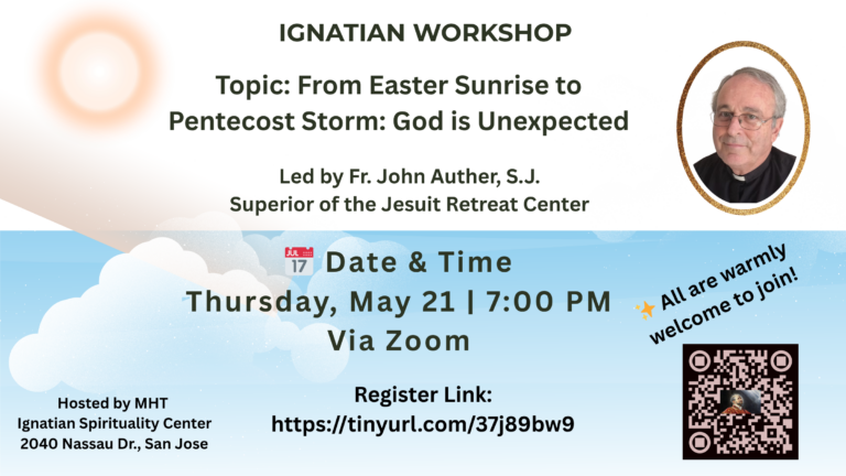 Ignatian Workshop – May 21- 7:00pm