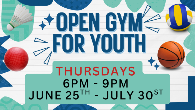 Open Gym for Youth – June 25th to July 30th