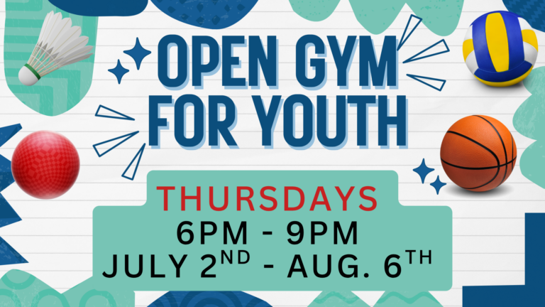 Open Gym for Youth – June 25th to July 30th